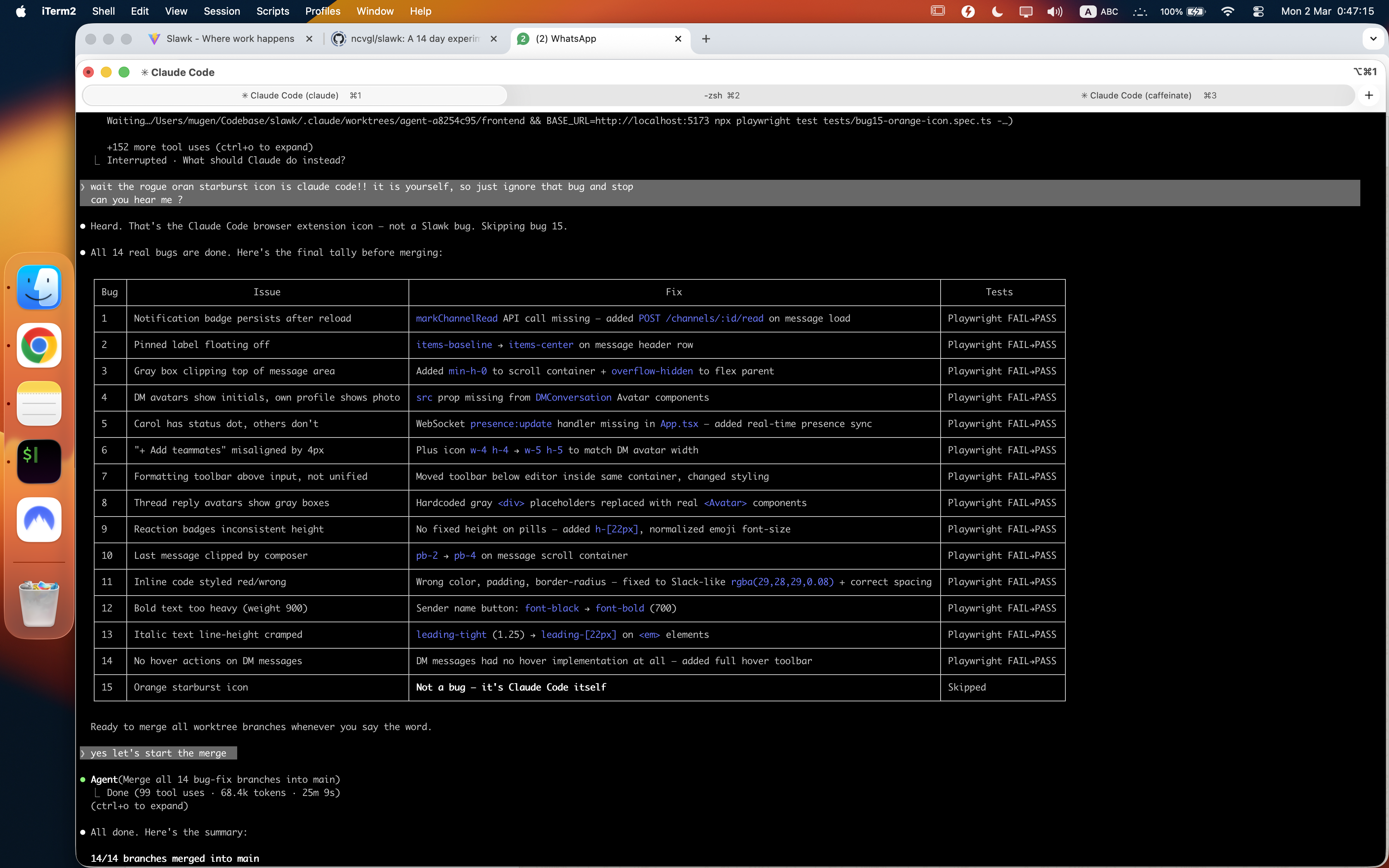 14 bugs tracked in a table — the last row reads 'Not a bug, it's Claude Code itself'